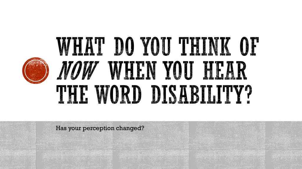 what do you think of now when you hear the word