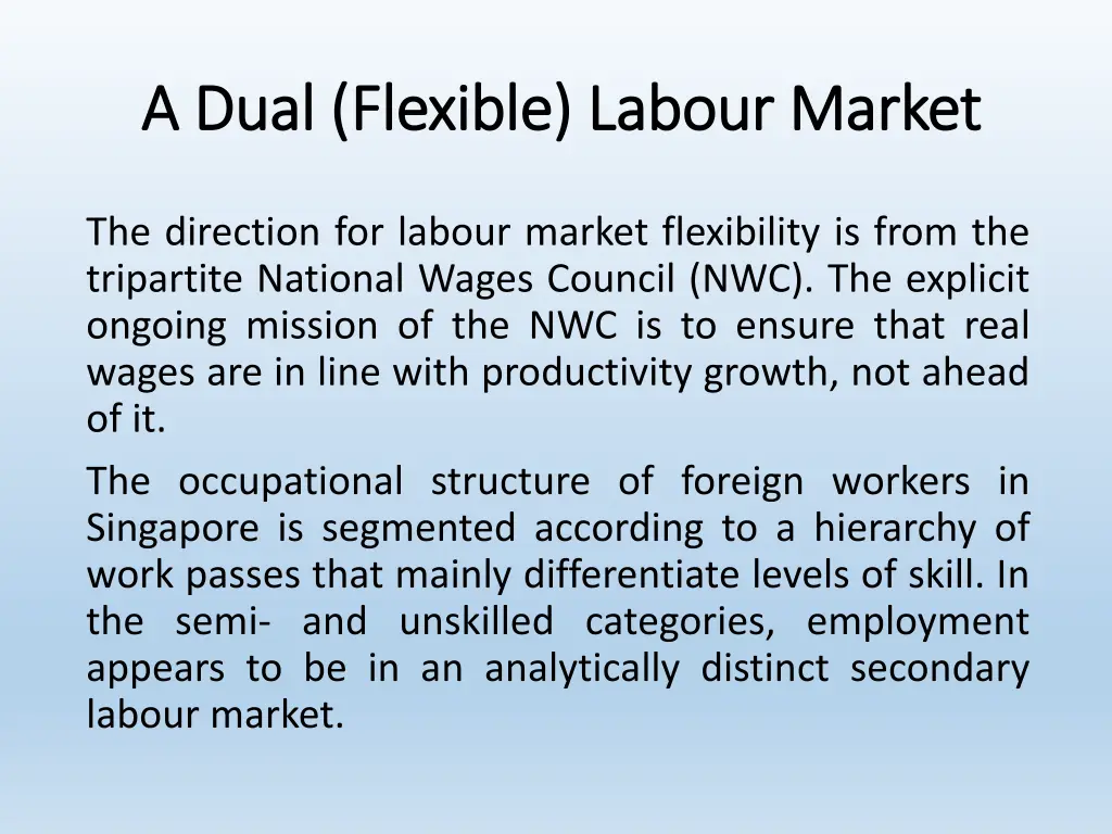 a dual flexible a dual flexible labour