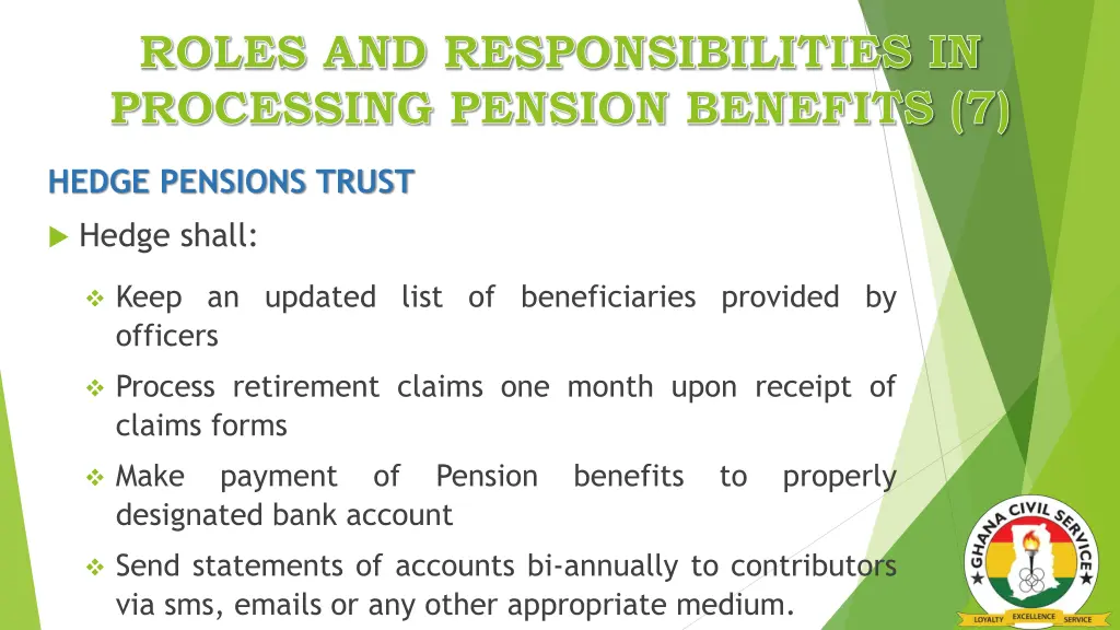 roles and responsibilities in processing pension 5