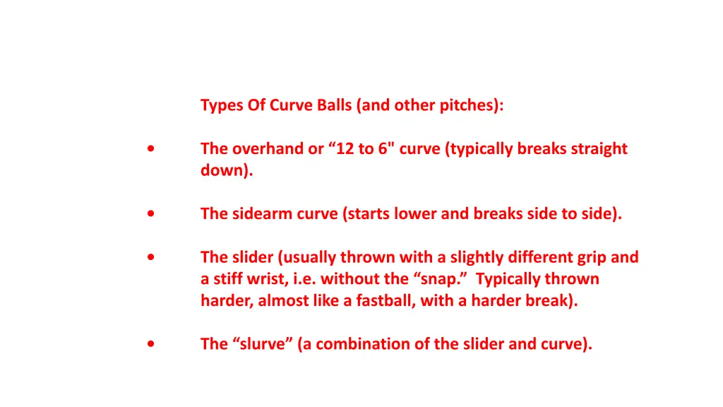 types of curve balls and other pitches