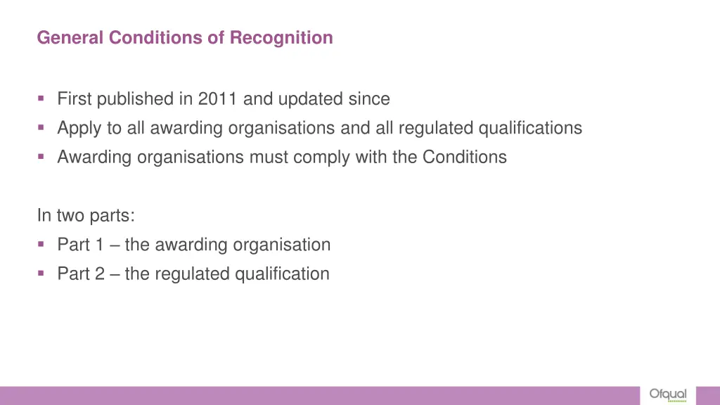 general conditions of recognition
