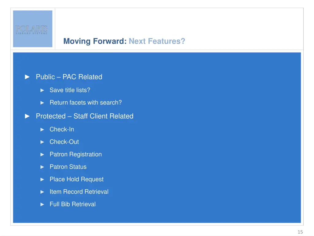 moving forward next features