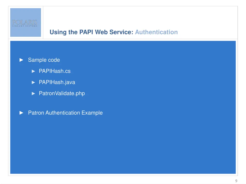 using the papi web service authentication