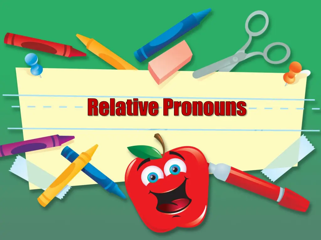relative pronouns 2