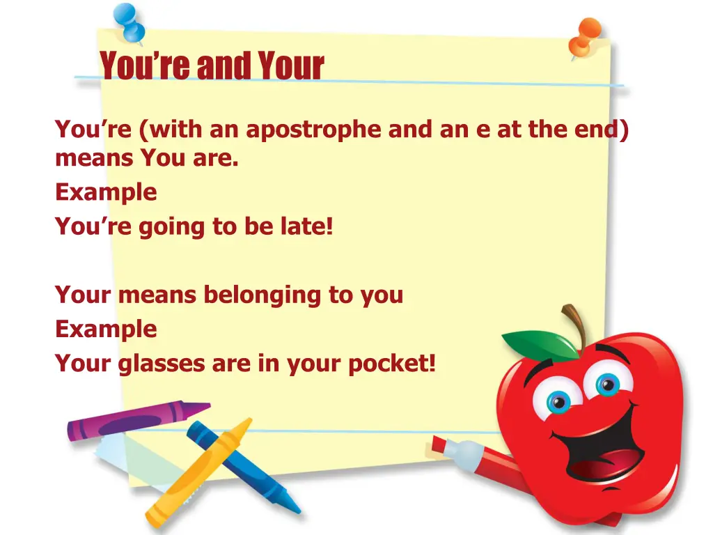 you re and your
