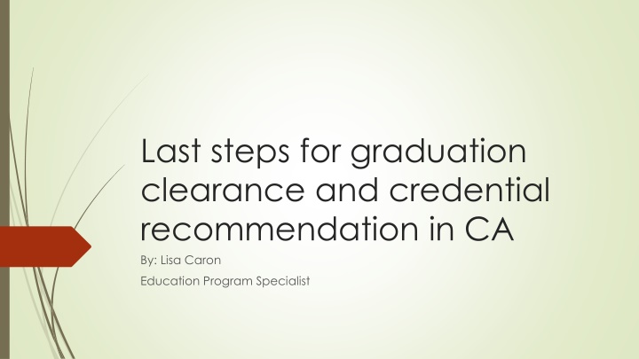 last steps for graduation clearance