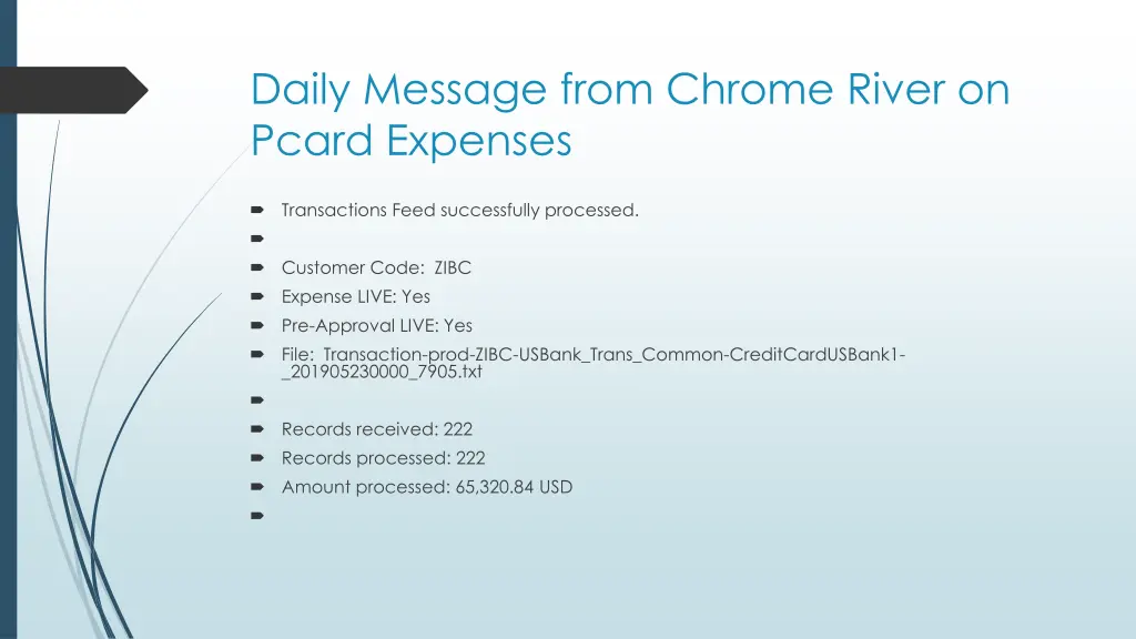 daily message from chrome river on pcard expenses