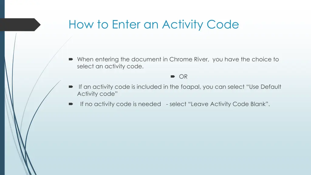 how to enter an activity code