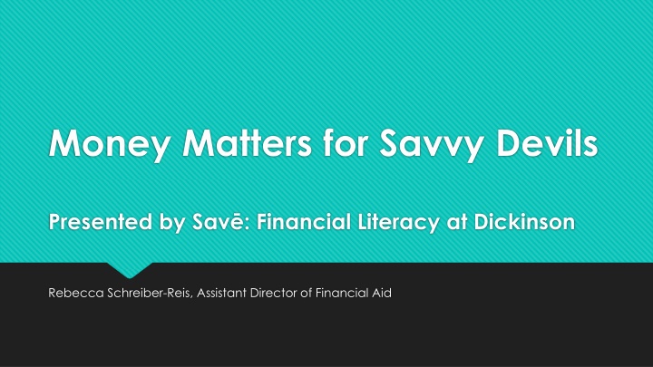 money matters for savvy devils