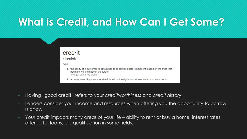 what is credit and how can i get some