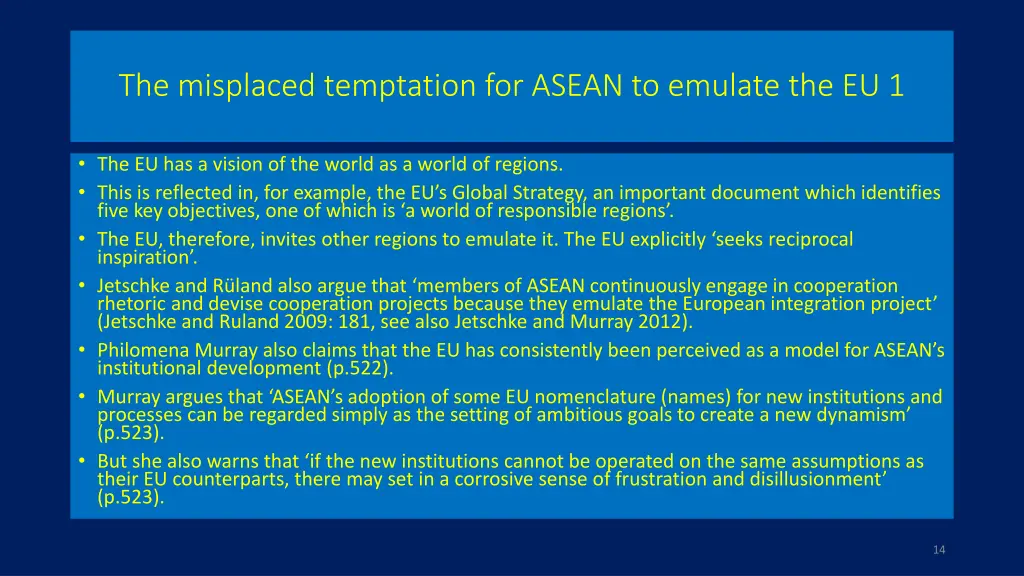 the misplaced temptation for asean to emulate