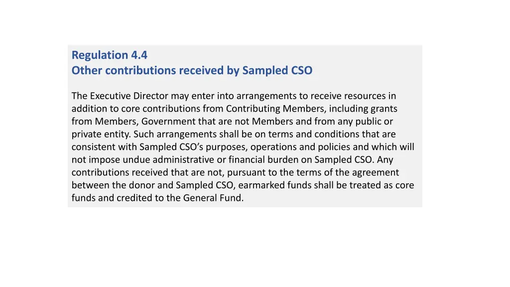 regulation 4 4 other contributions received