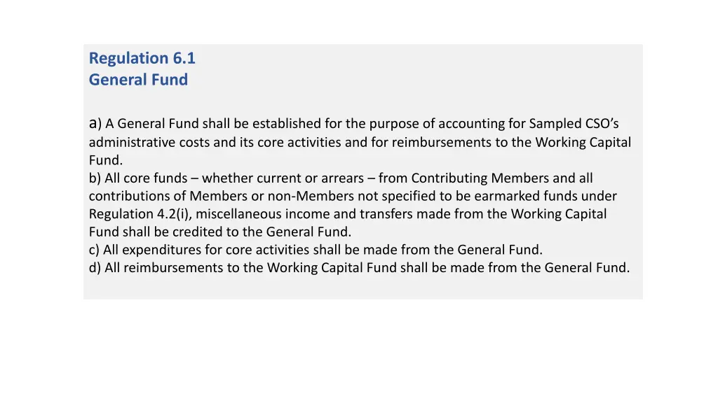 regulation 6 1 general fund
