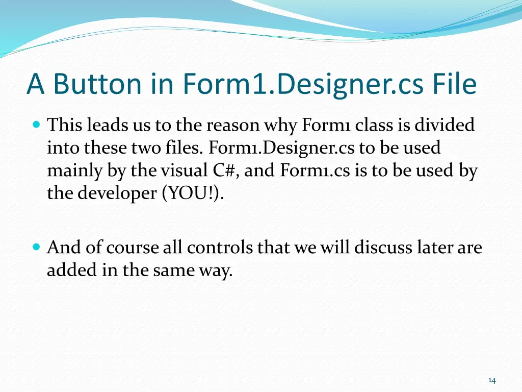 a button in form1 designer cs file 1