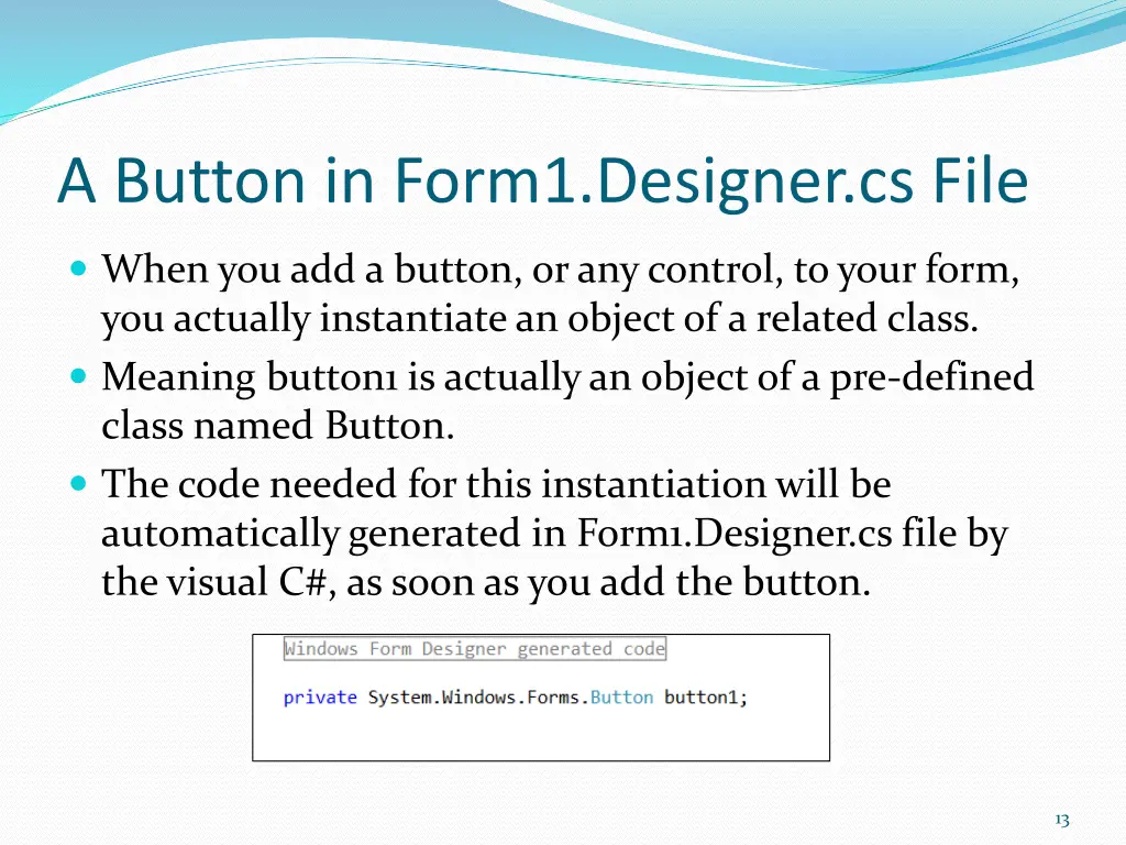 a button in form1 designer cs file