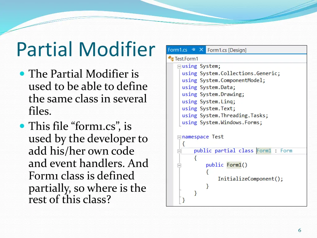 partial modifier