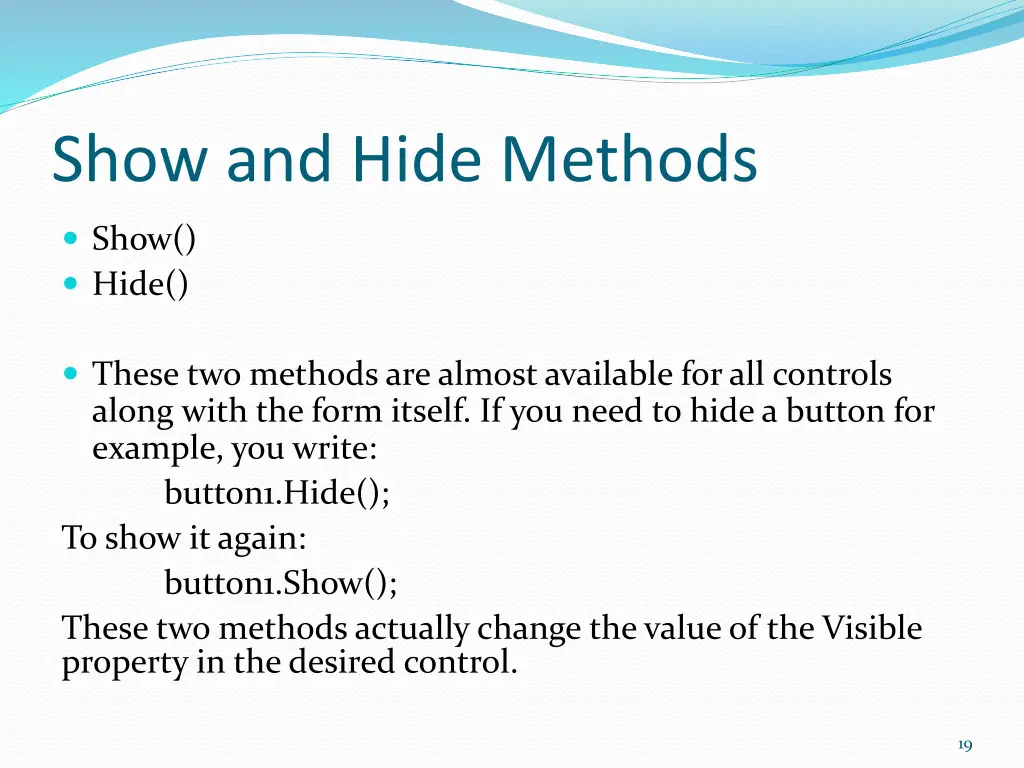 show and hide methods