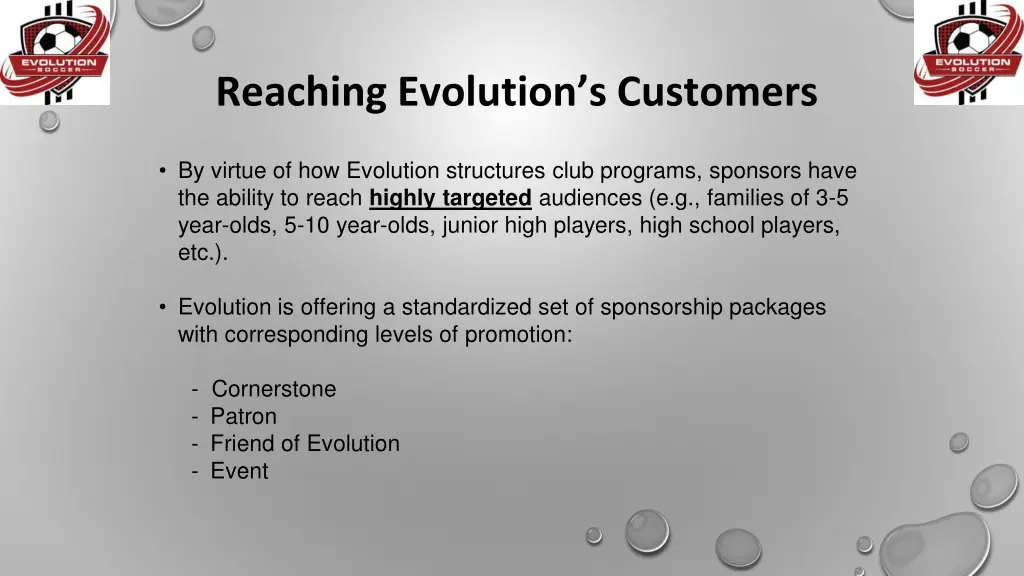 reaching evolution s customers