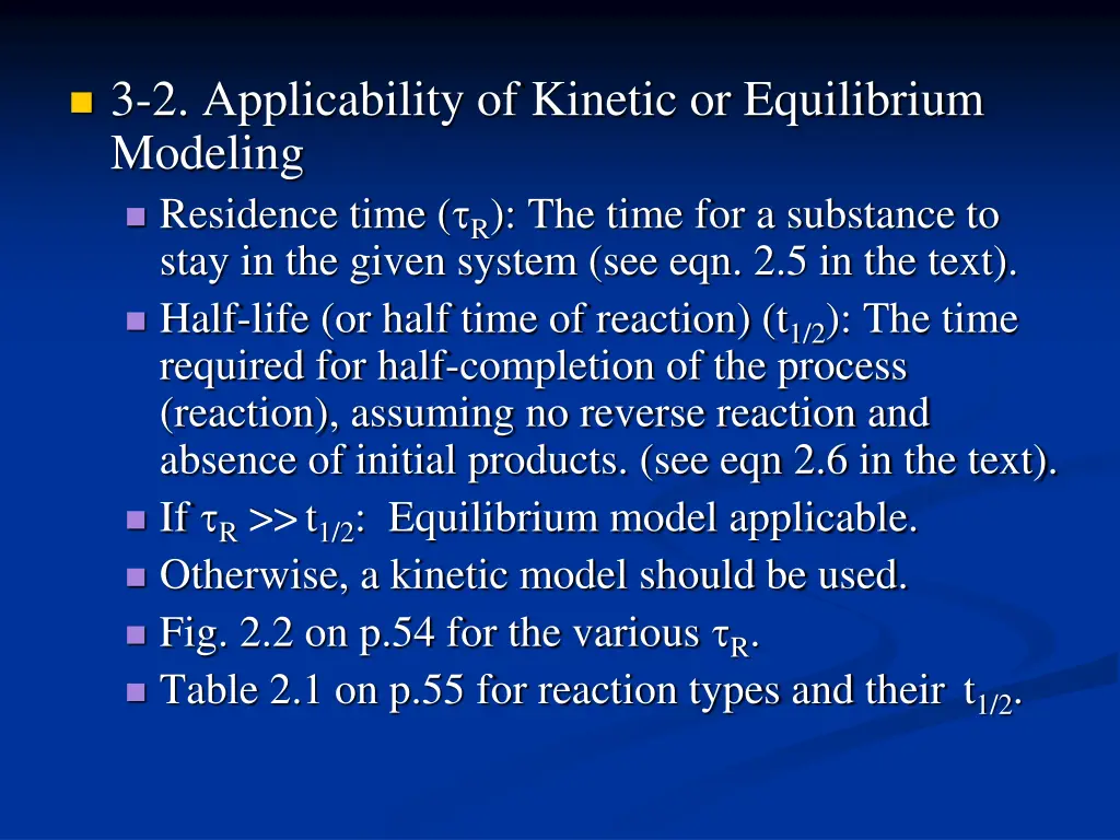 3 2 applicability of kinetic or equilibrium