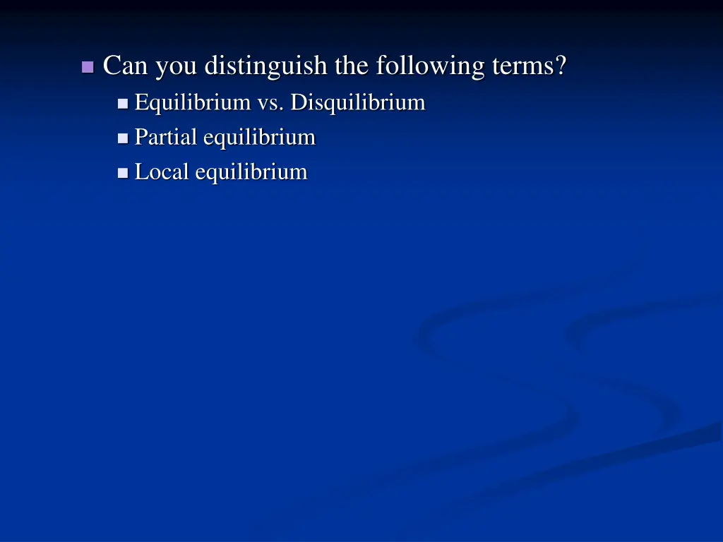 can you distinguish the following terms
