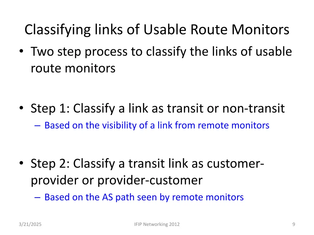 classifying links of usable route monitors