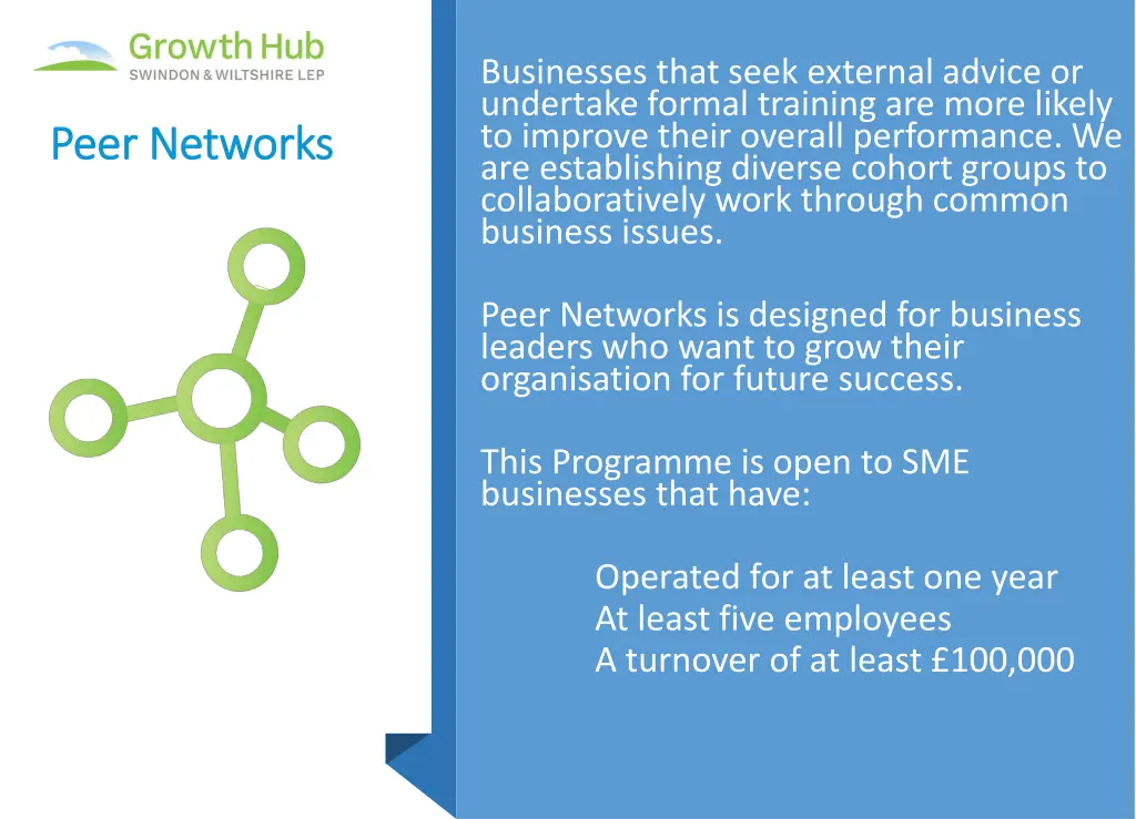 businesses that seek external advice or undertake