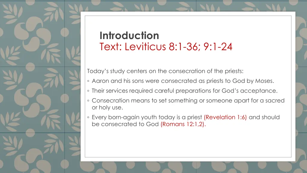 introduction text leviticus 8 1 36 9 1 24