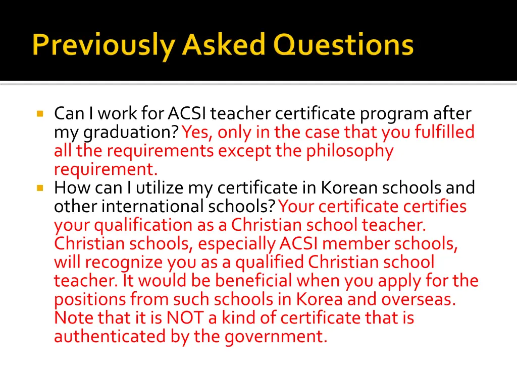 can i work for acsi teacher certificate program