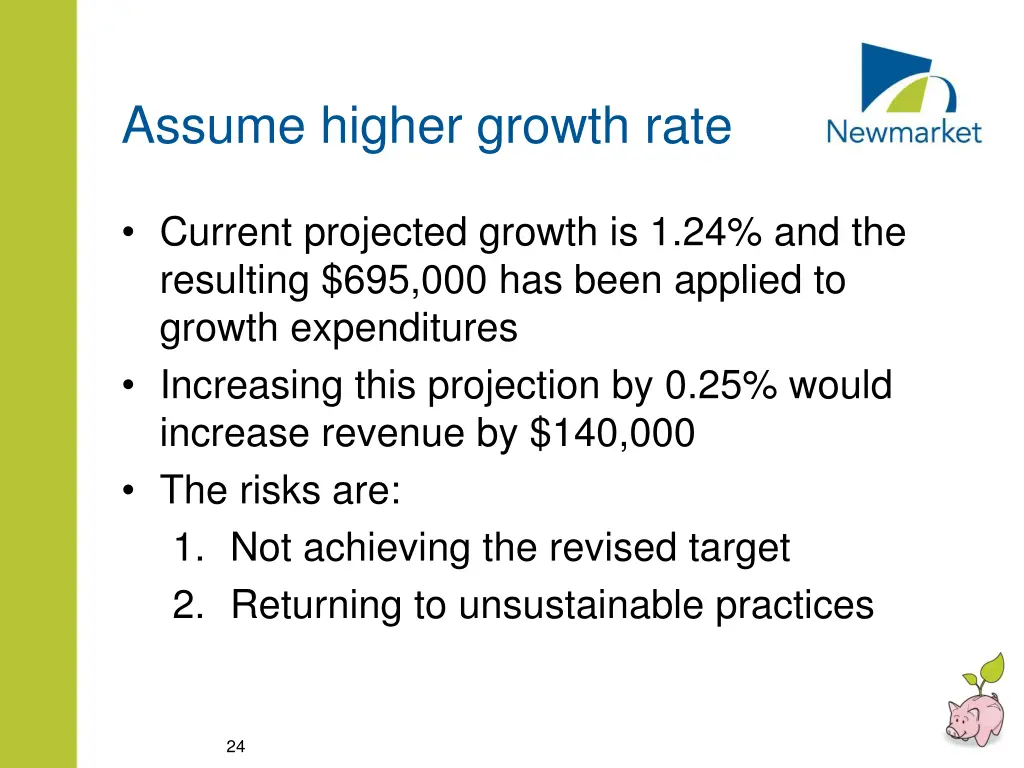 assume higher growth rate