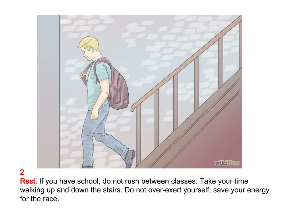 2 2 rest rest if you have school do not rush