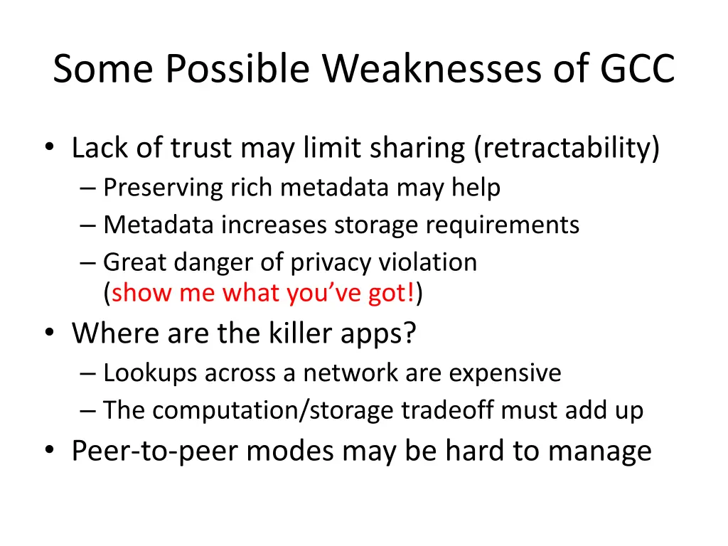 some possible weaknesses of gcc