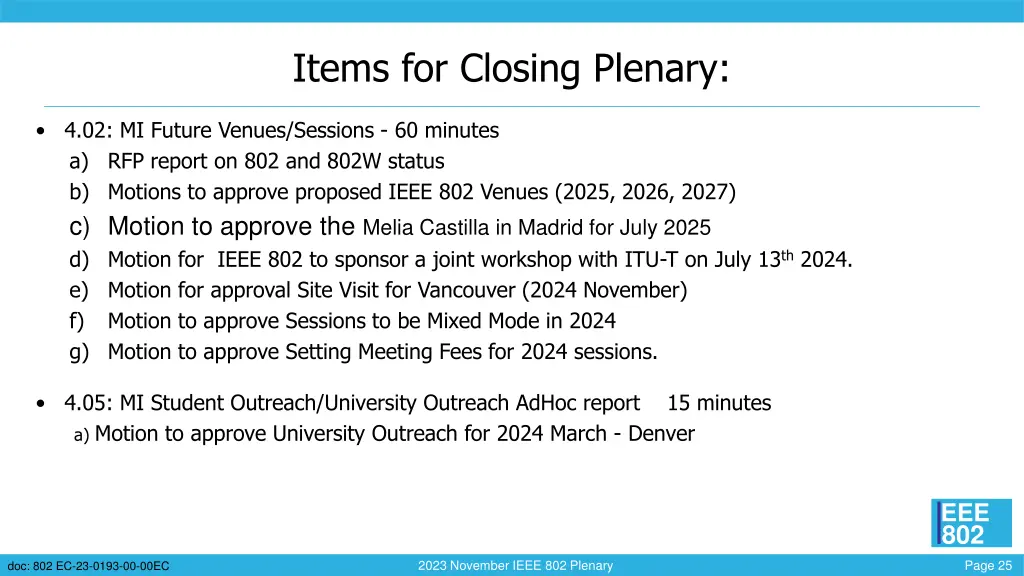 items for closing plenary