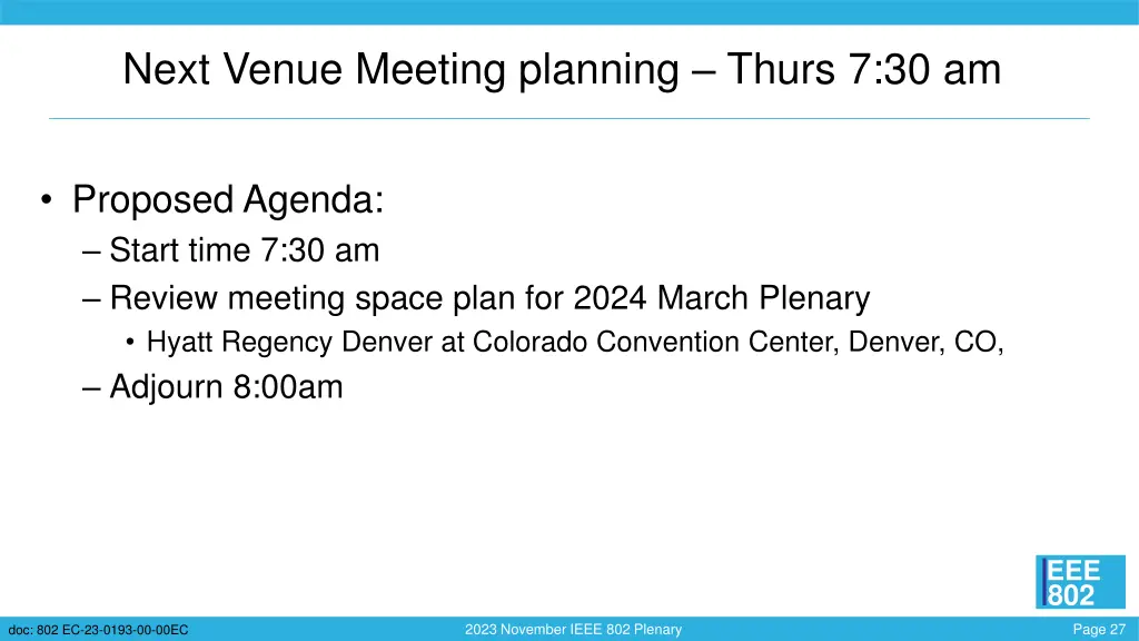 next venue meeting planning thurs 7 30 am
