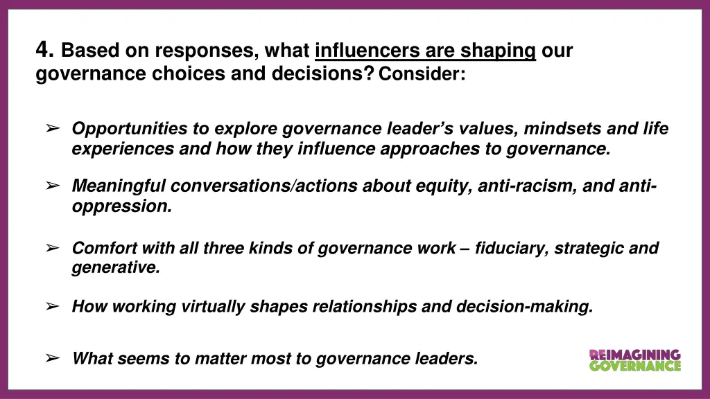 4 based on responses what influencers are shaping