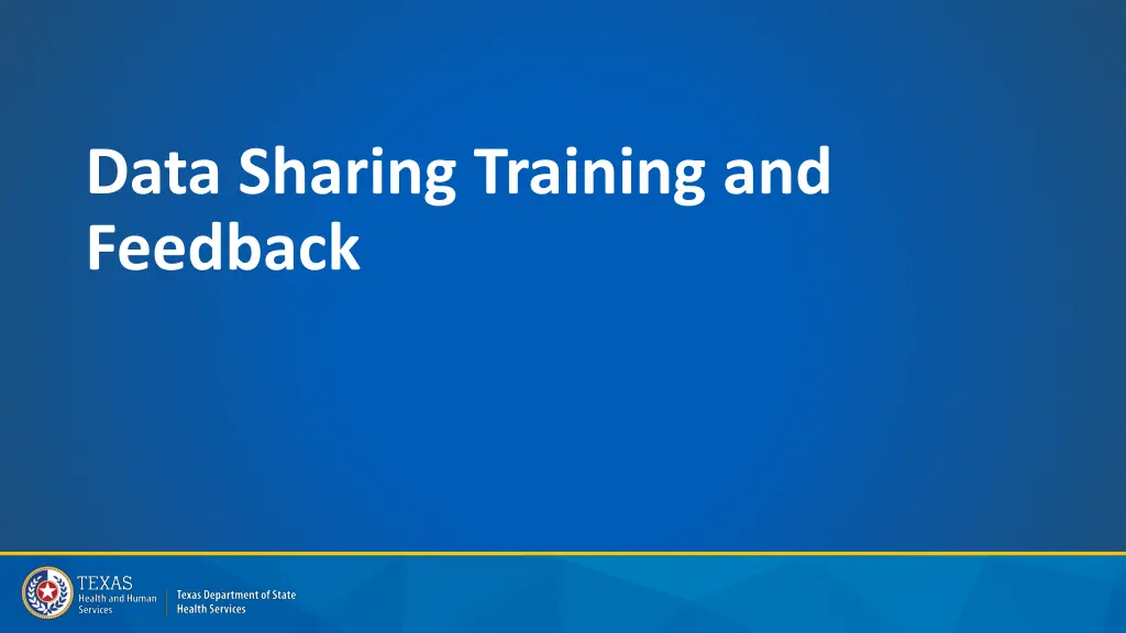 data sharing training and feedback