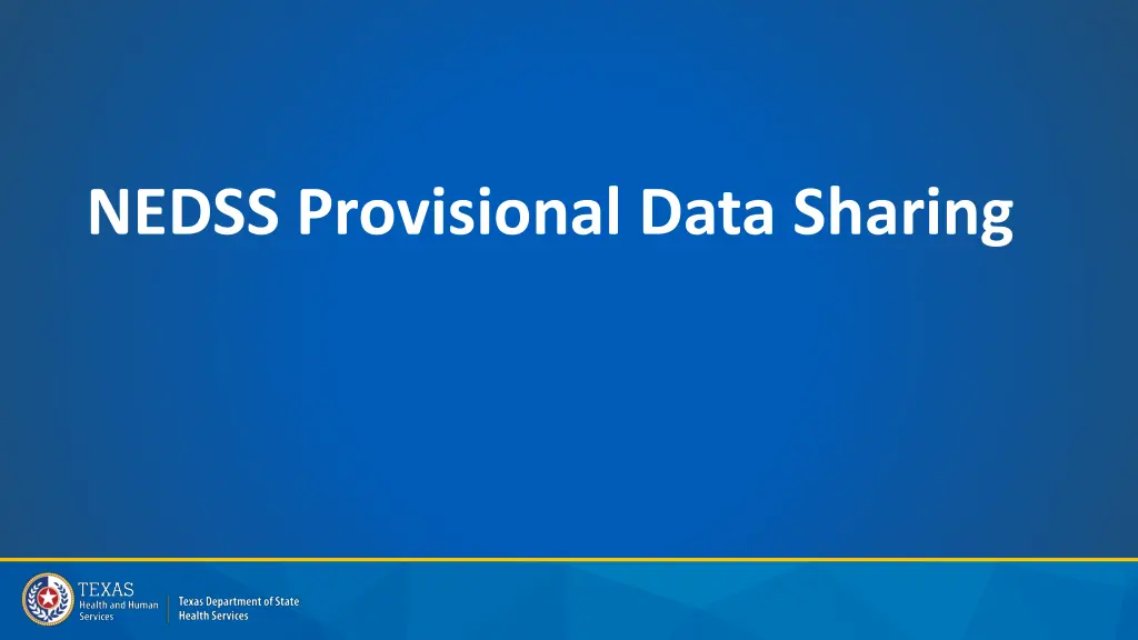nedss provisional data sharing