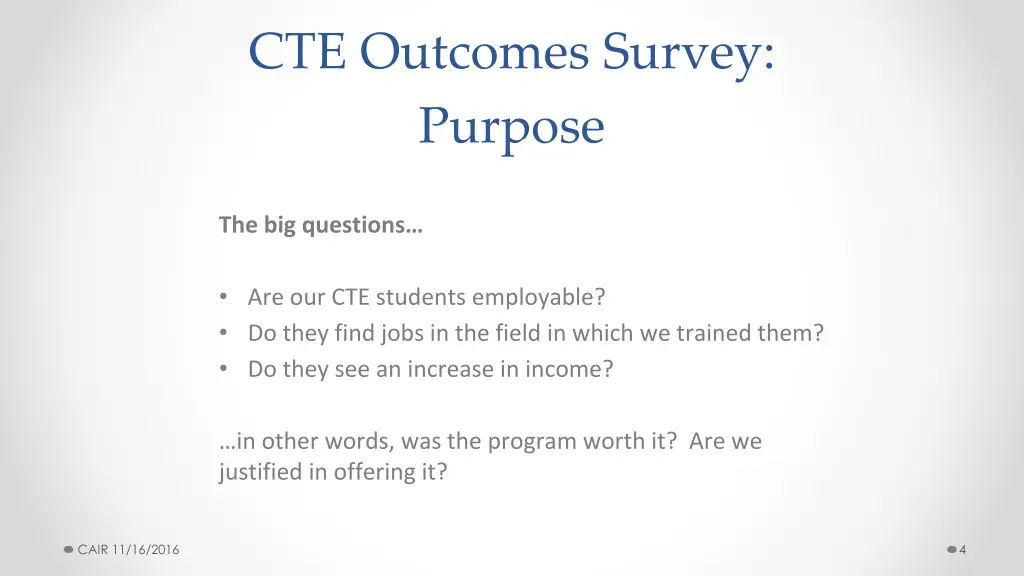 cte outcomes survey purpose