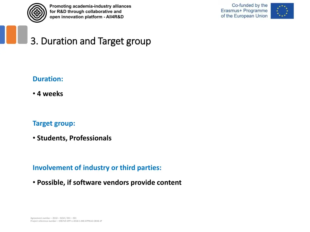 3 duration and target group 3 duration and target