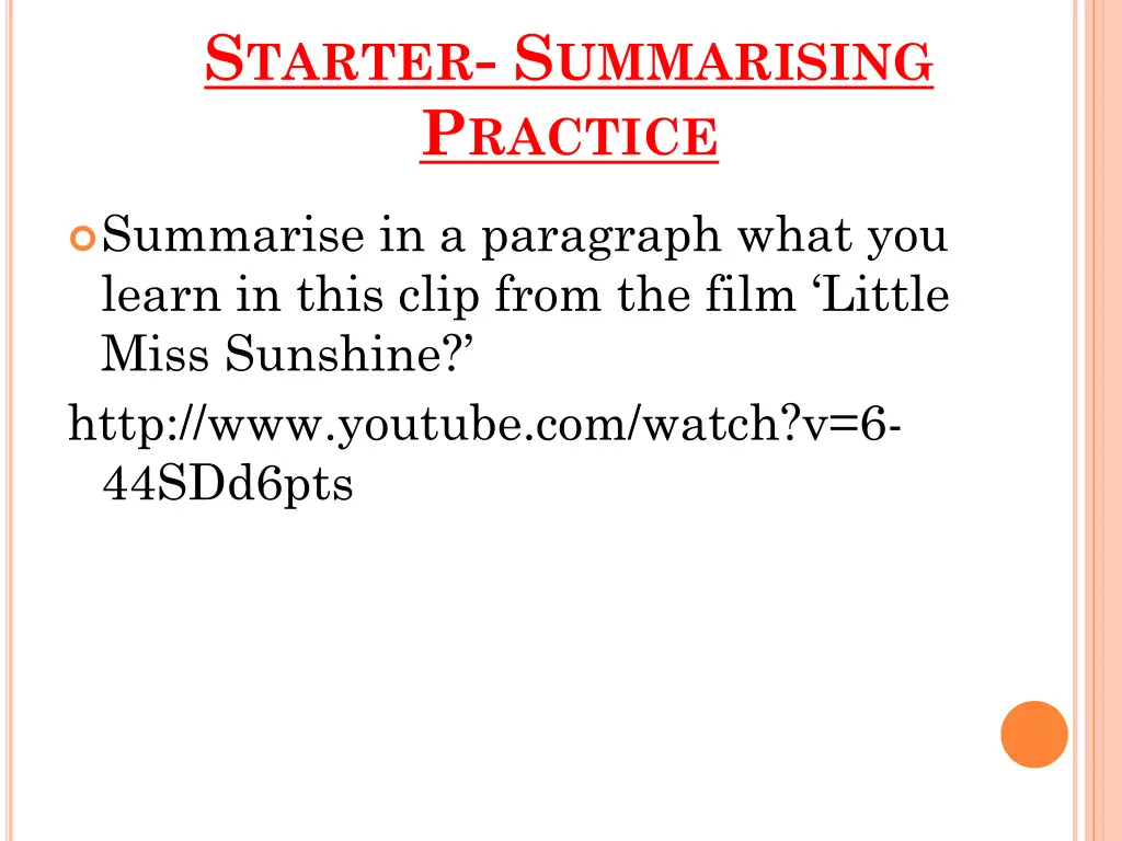 s tarter s ummarising p ractice