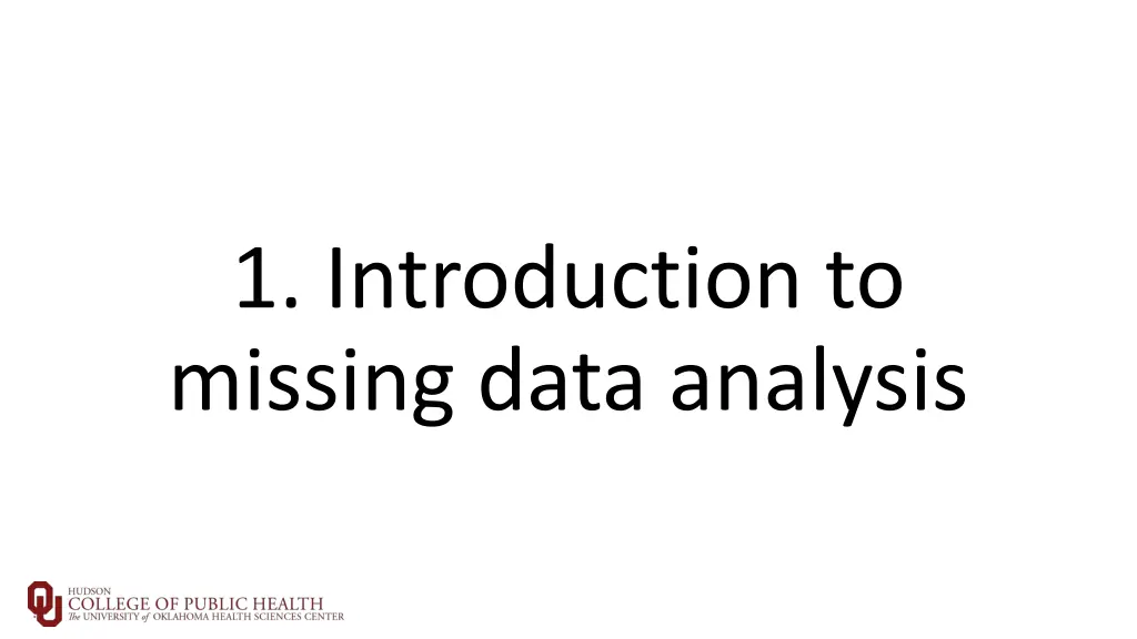 1 introduction to missing data analysis