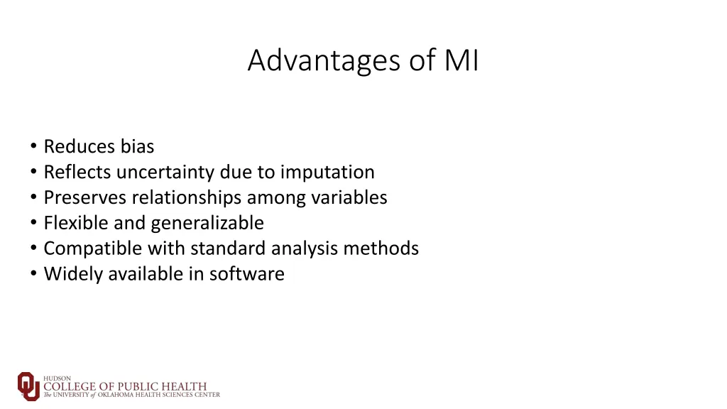 advantages of mi