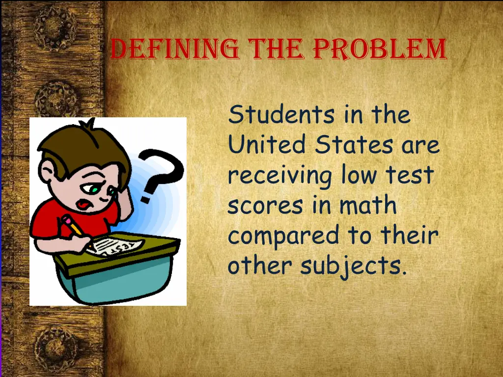 defining the problem