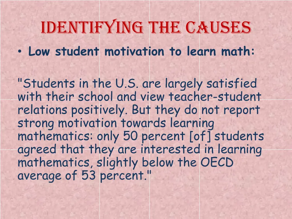 identifying the causes low student motivation