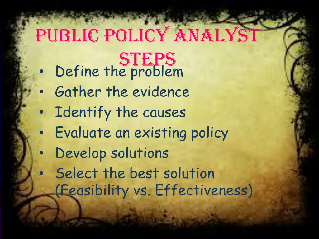 public policy analyst steps define the problem