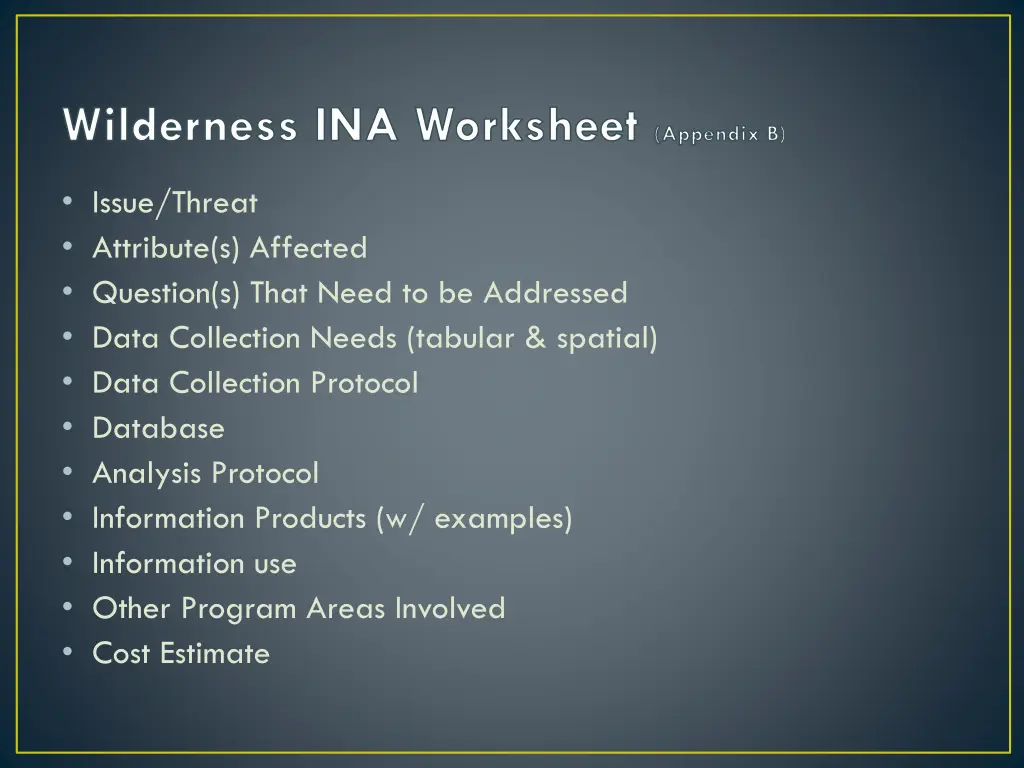 wilderness ina worksheet appendix b