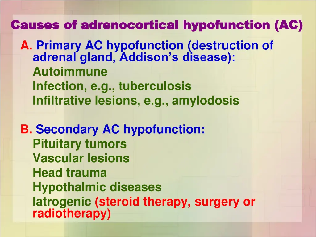 causes of adrenocortical hypofunction ac causes