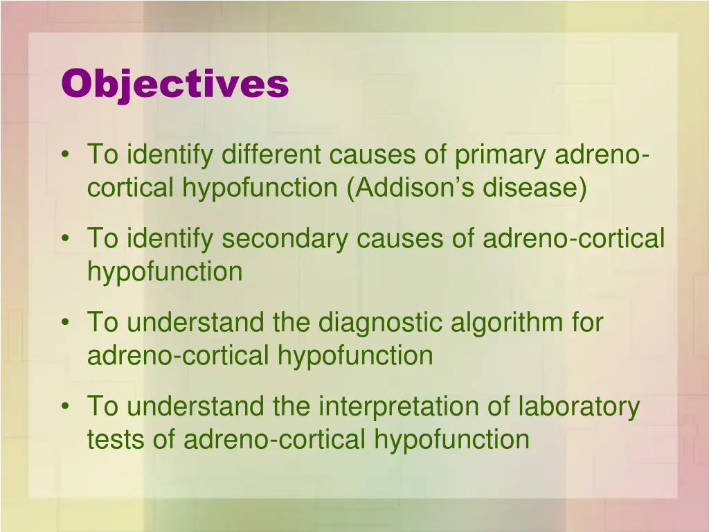 objectives