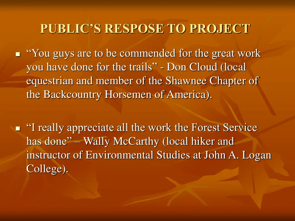 public s respose to project