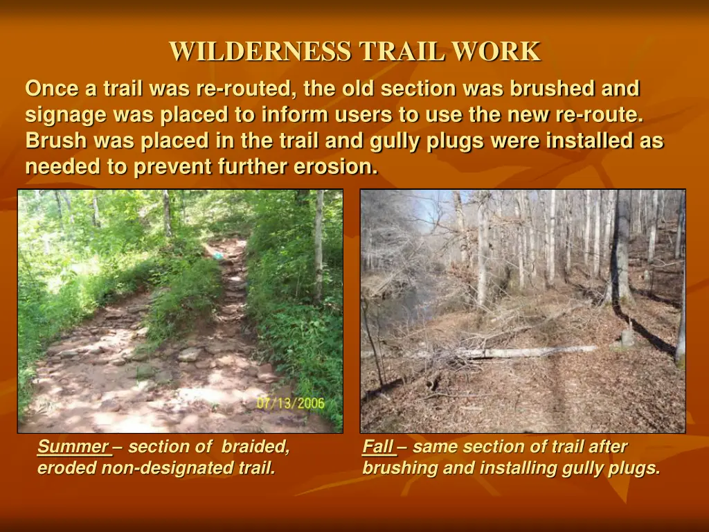 wilderness trail work once a trail was re routed
