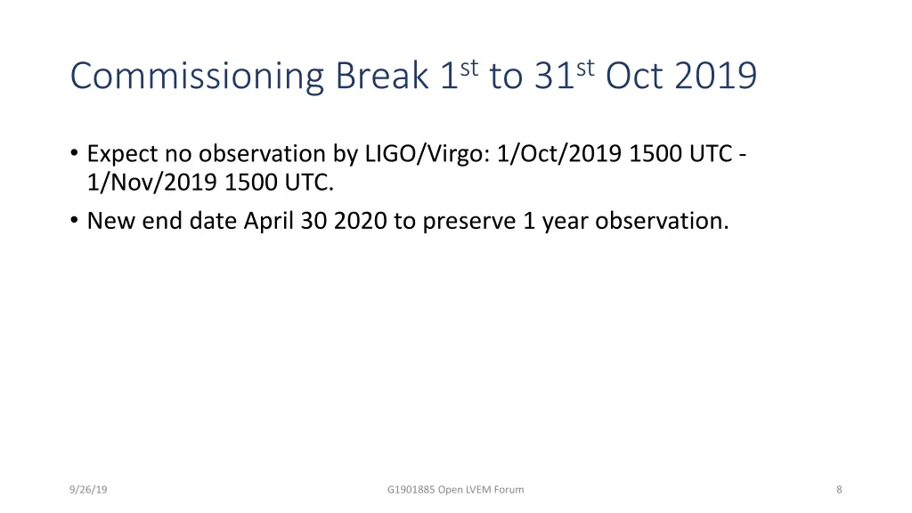 commissioning break 1 st to 31 st oct 2019